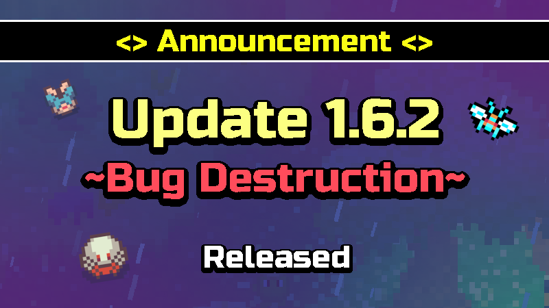 Slimesventure: Your Destination – Update 1.6.2 Bug Destruction
